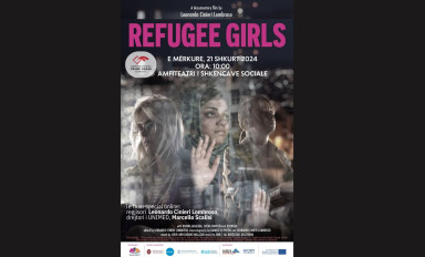 Ftesë për shfaqjen e filmit dokumentar “Vajzat Refugjate”